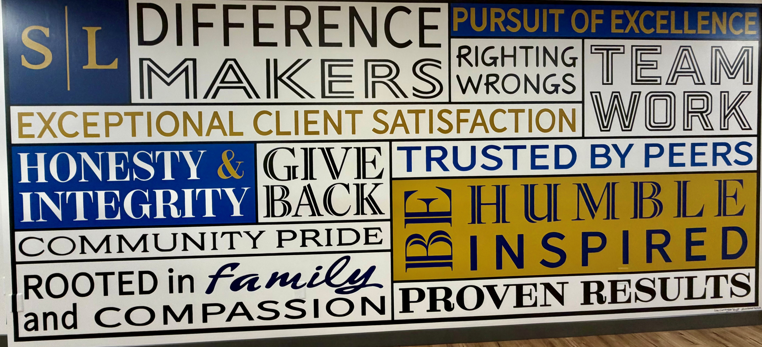 Stephens Law Core Values Displayed at their Fort Worth Office Location