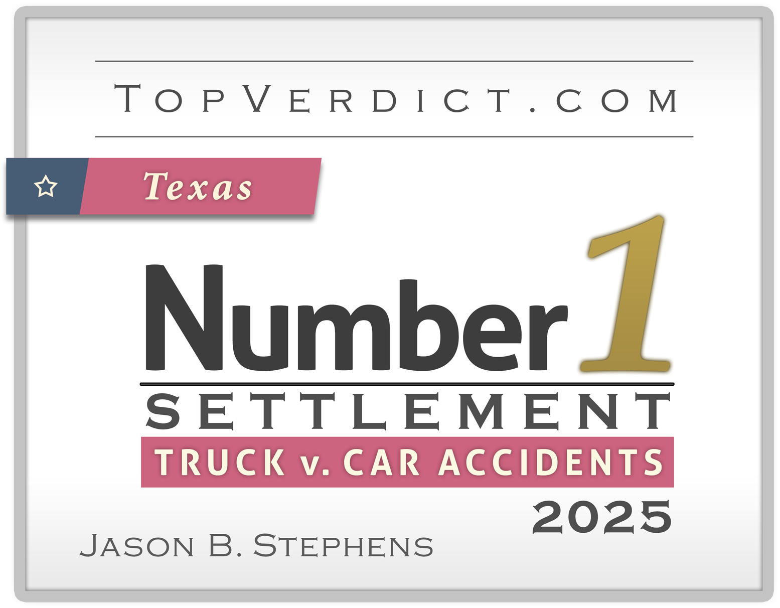 Number One Settlement badge on Truck vs Car Accidents